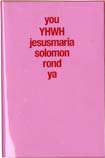 RORO ●you YHWH jesusmaria solomon rond ya